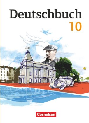 Deutschbuch Gymnasium - Berlin, Brandenburg, Mecklenburg-Vorpommern, Sachsen, Sachsen-Anhalt und Thüringen - Ausgabe 2012 - 10. Schuljahr