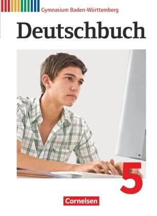 Deutschbuch Gymnasium - Baden-Württemberg - Bildungsplan 2016 - Band 5: 9. Schuljahr
