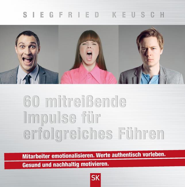 60 mitreißende Impulse für erfolgreiches Führen main product photo