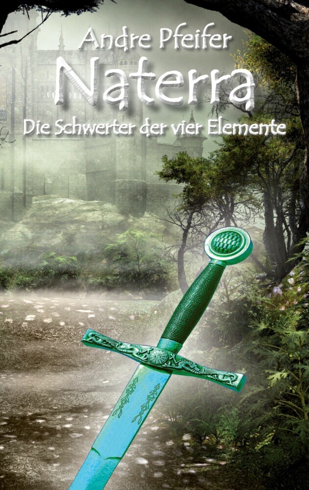 Naterra - Die Schwerter der vier Elemente main product photo