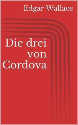 Die drei von Cordova