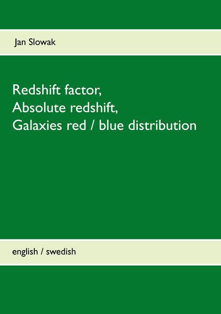 Redshift factor, Absolute redshift, Galaxies red / blue distribution main product photo