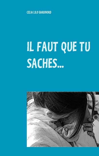Il faut que tu saches... main product photo