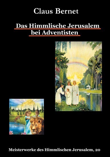 Das Himmlische Jerusalem bei Adventisten main product photo