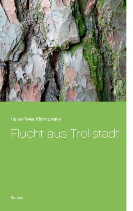 Flucht aus Trollstadt