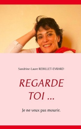 Regarde toi ...