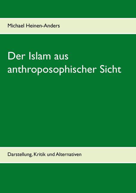Der Islam aus anthroposophischer Sicht main product photo