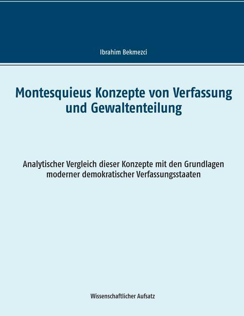 Montesquieus Konzepte von Verfassung und Gewaltenteilung main product photo