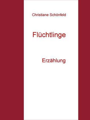 Flüchtlinge - Teil I