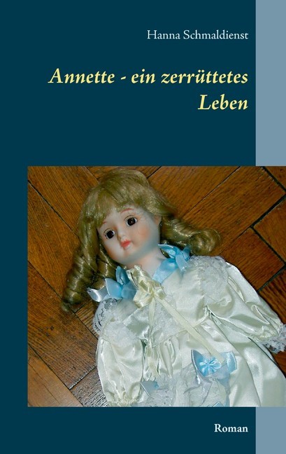 Annette - ein zerrüttetes Leben main product photo