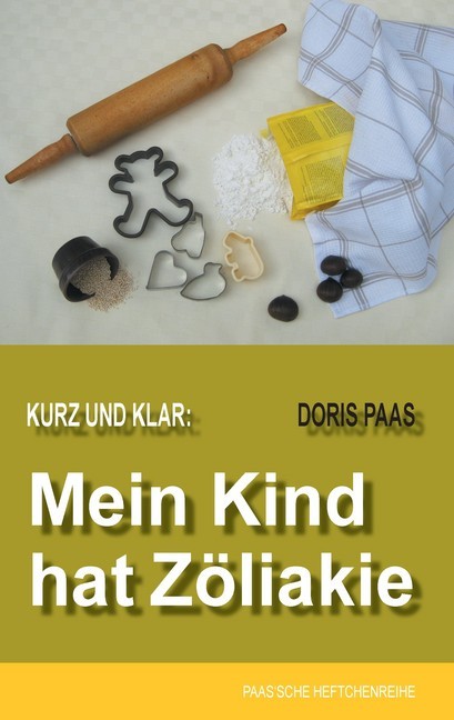 Kurz und klar: Mein Kind hat Zöliakie main product photo