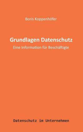 Grundlagen Datenschutz