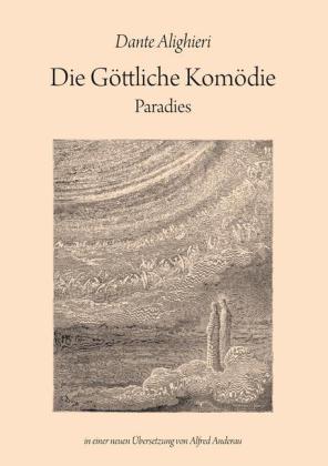 Die Göttliche Komödie: Paradies