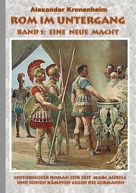 Rom im Untergang - Band 1: Eine neue Macht main product photo