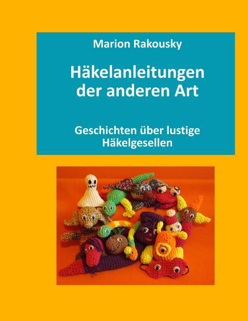 Häkelanleitungen der anderen Art main product photo