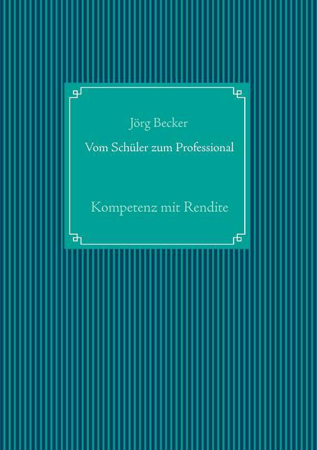 Vom Schüler zum Professional main product photo