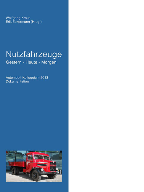 Nutzfahrzeuge Gestern - Heute - Morgen main product photo
