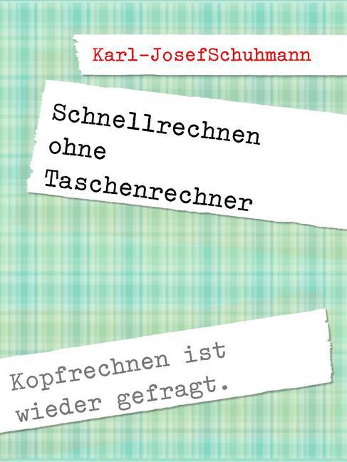 Schnellrechnen ohne Taschenrechner main product photo