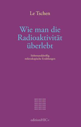 Wie man die Radioaktivität überlebt
