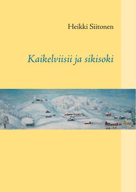 Kaikelviisii ja sikisoki main product photo