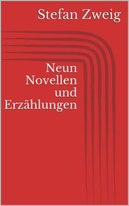 Neun Novellen und Erzählungen
