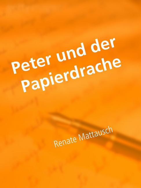 Peter und der Papierdrache main product photo