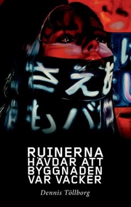 Ruinerna hävdar att byggnaden var vacker / Our Era's Fear of Quality