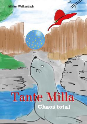 Tante Milla - Chaos total