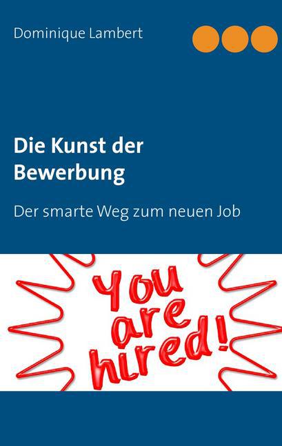 Die Kunst der Bewerbung main product photo