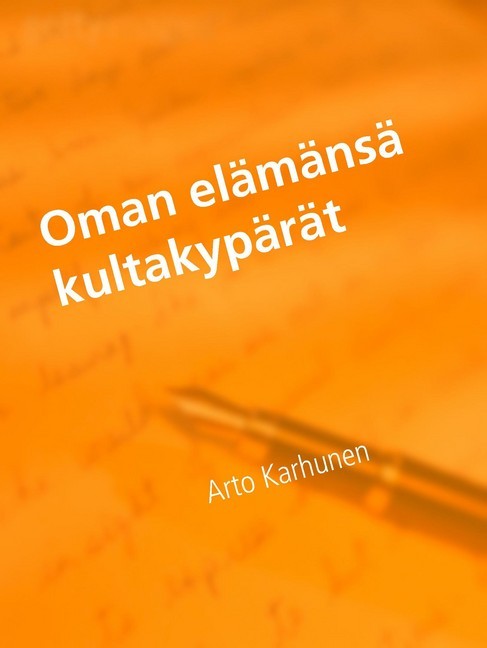 Oman elämänsä kultakypärät main product photo