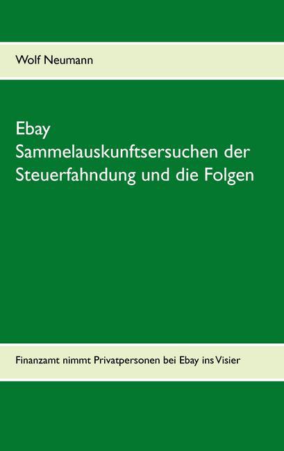 Ebay Sammelauskunftsersuchen der Steuerfahndung und die Folgen main product photo