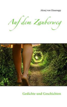 Auf dem Zauberweg