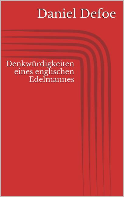 Denkwürdigkeiten eines englischen Edelmannes main product photo