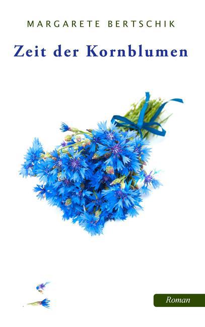 Zeit der Kornblumen main product photo