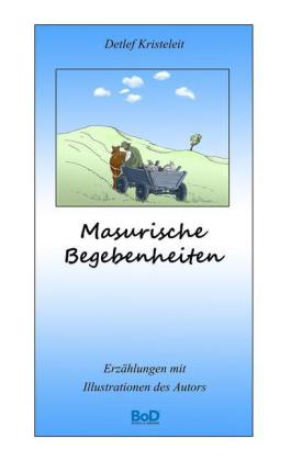 Masurische Begebenheiten