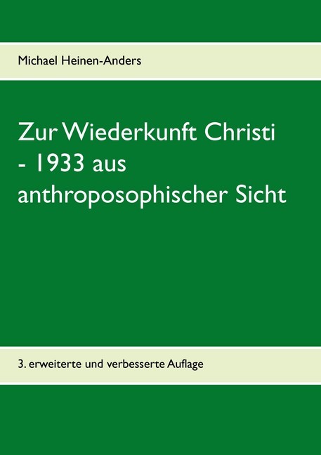 Zur Wiederkunft Christi - 1933 aus anthroposophischer Sicht main product photo