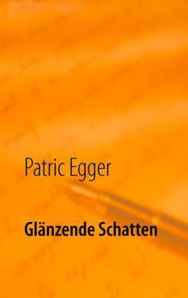 Glänzende Schatten