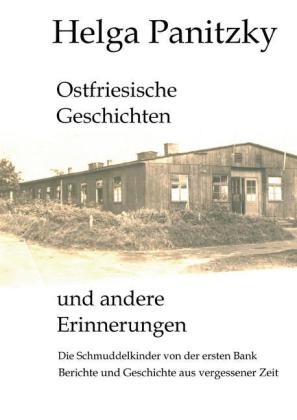 Ostfriesische Geschichten und andere Erinnerungen