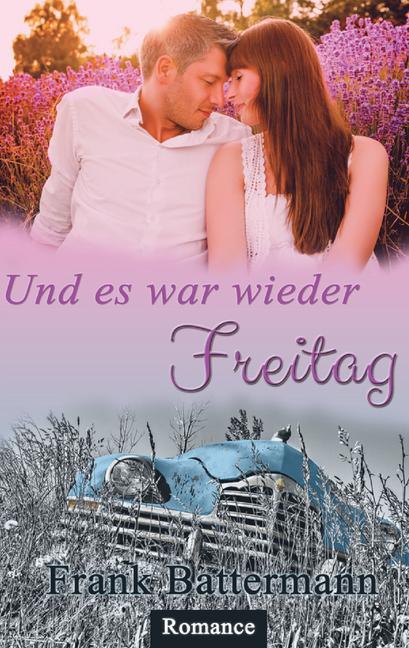 Und es war wieder Freitag... main product photo