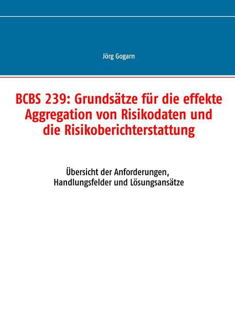 BCBS 239: Grundsätze für die effekte Aggregation von Risikodaten und die Risikoberichterstattung main product photo