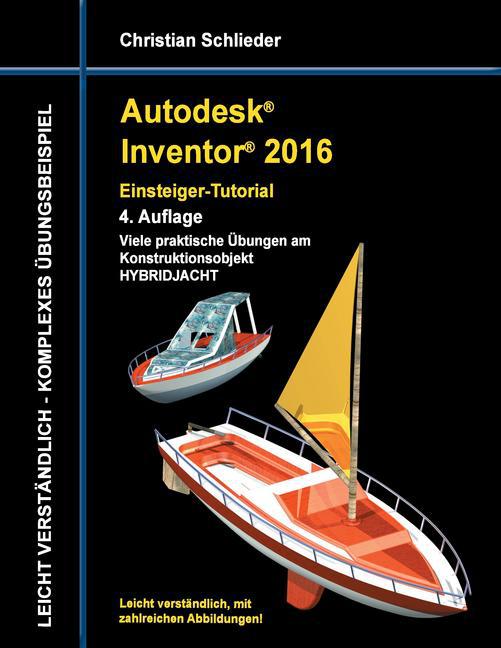 Autodesk Inventor 2016 - Einsteiger-Tutorial Hybridjacht main product photo