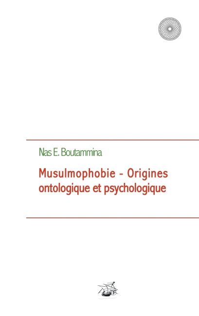 Musulmophobie - Origines ontologique et psychologique main product photo
