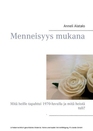 Menneisyys mukana