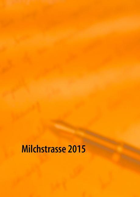 Milchstrasse 2015 main product photo