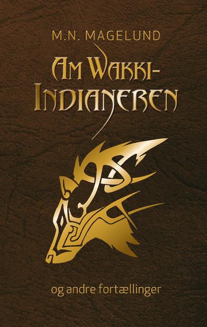 AmWakki-Indianeren og andre fortællinger main product photo