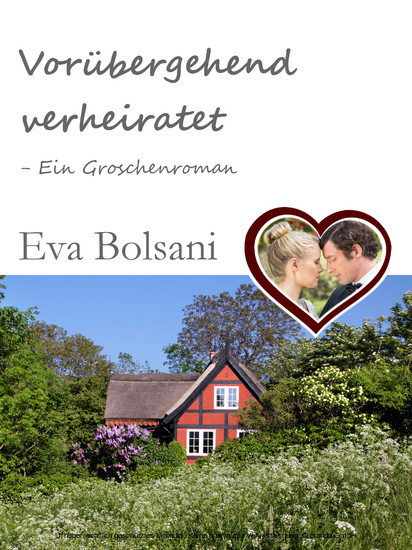 Vorübergehend verheiratet - Ein Groschenroman main product photo