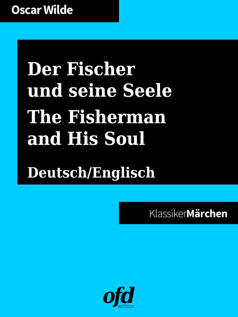 Der Fischer und seine Seele - The Fisherman and His Soul main product photo