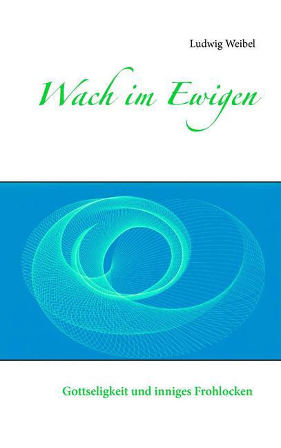Wach im Ewigen main product photo