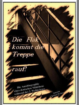 Die Flak kommt die Treppe rauf