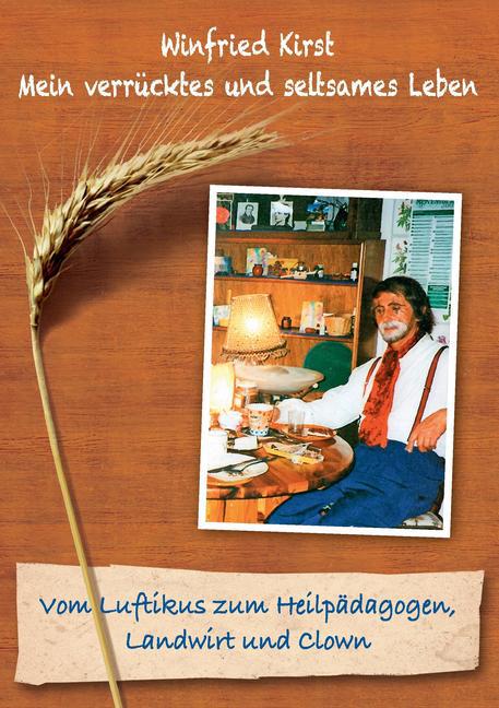 Vom Luftikus zum Heilpädagogen, Landwirt und Clown main product photo